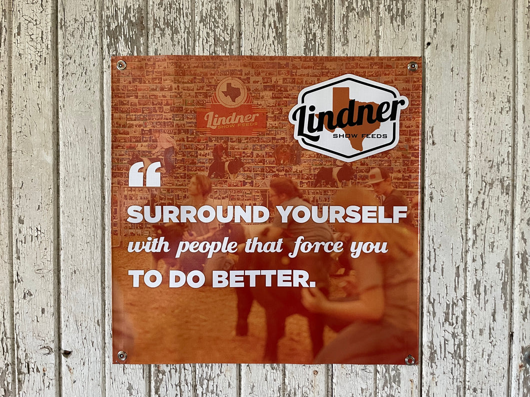 SURROUND yourself with People  on a Vinyl Banner